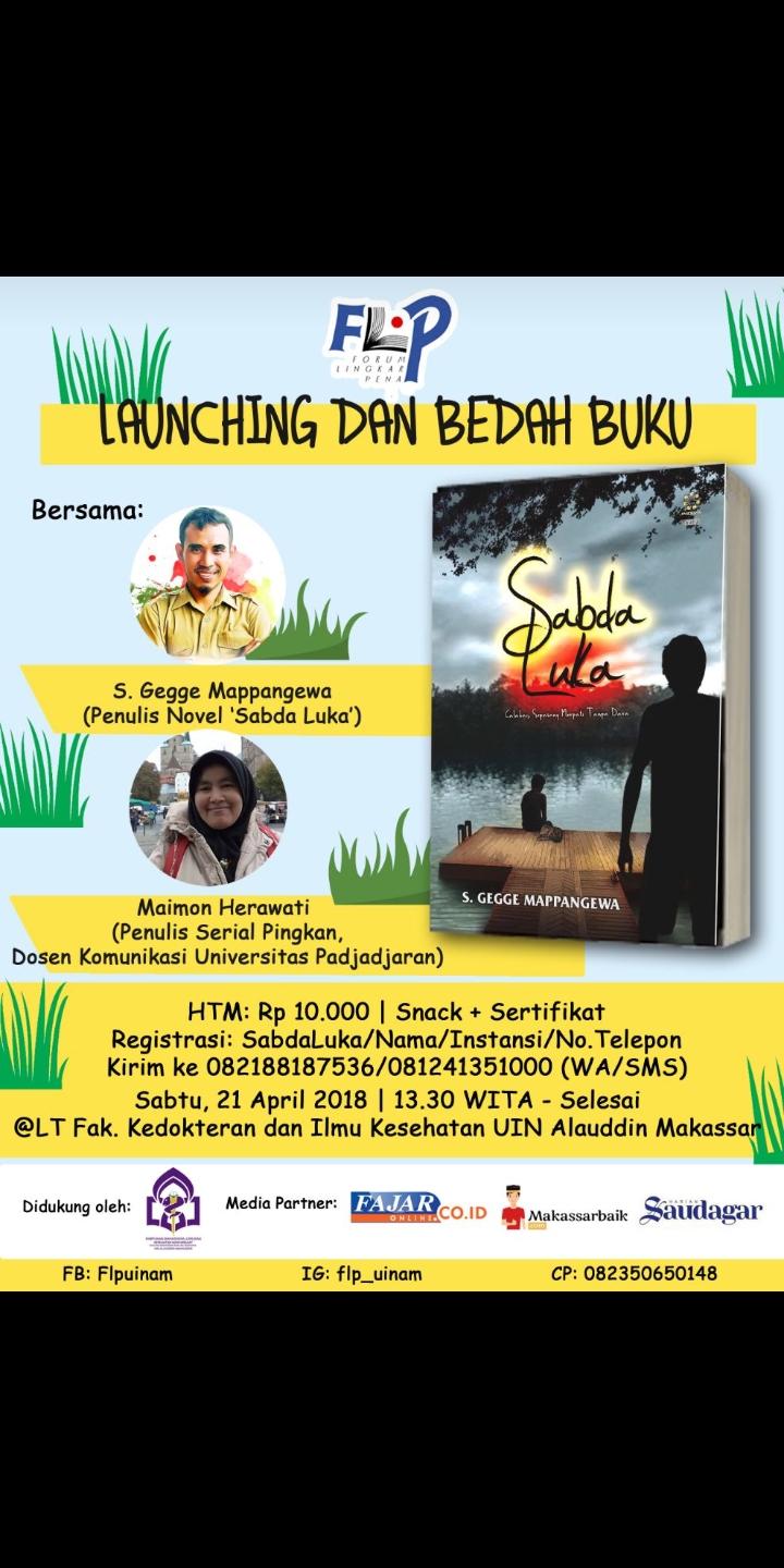 Gambar Forum Lingkar Pena (FLP) UIN Alauddin Gelar Lauching dan bedah Buku